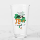Humor St Patrick's Day PI Day Wiskunde Monogram Glas (Achterkant)