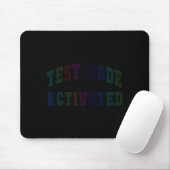 Humor testmodus geactiveerd testdag leraar muismat (Met muis)