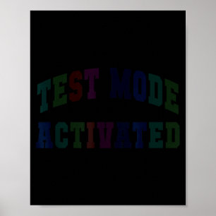 Humor testmodus geactiveerd testdag leraar poster