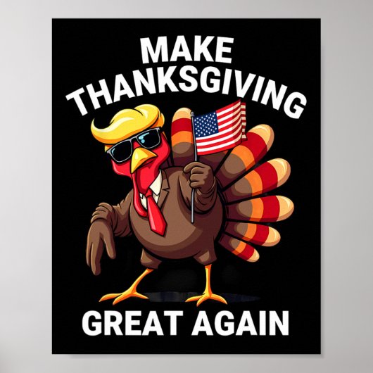 Humor Trump Turkije maakt Thanksgiving weer groot Poster (Voorkant)