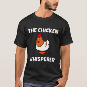 Humor van Chicken Whisperer Farmer Farmer T-shirt