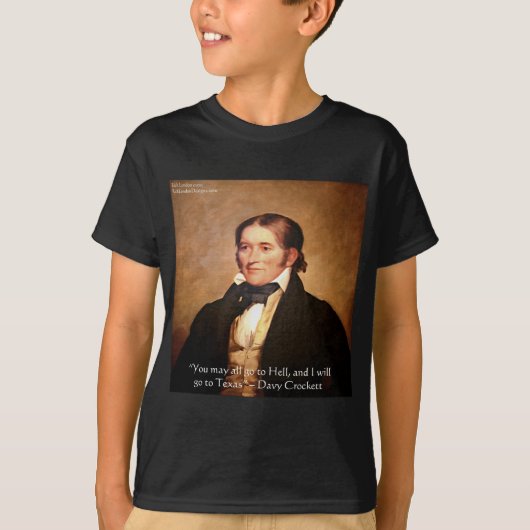 Humor van Davy Crockett "Naar Texas" T-shirt (Voorkant)