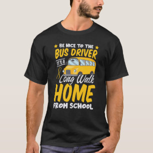 Humor van de stuurschool Passion Bus Sarcastic Pro T-shirt