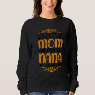 Humor van mam en Grandma Quote Trui