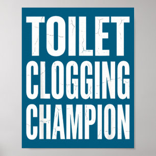 Humor Verstopte Badkamer Toilet Kampioen Grap Lach Poster