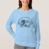 Humor voor groei van huisdieren t-shirt (Voorkant)