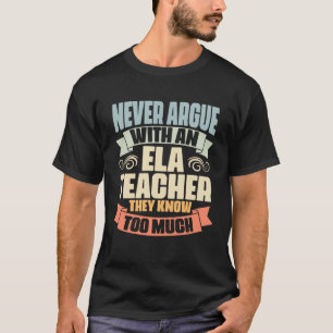 Humor voor het onderwijzen van ELA (Engelse Taal e T-shirt