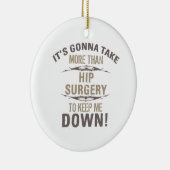 Humor voor heupchirurgie keramisch ornament (Rechts)