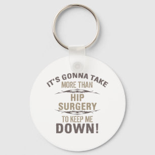 Humor voor heupchirurgie sleutelhanger