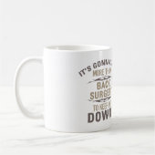 Humor voor rugchirurgie koffiemok (Links)