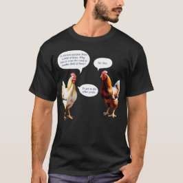 Humor Waarom deed Chicken Cross Road Grappig T-shirt