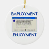 HUMOR WERKGELEGENHEID OF COMPUTER KERAMISCH ORNAMENT (Voorkant)