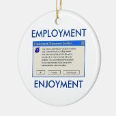 HUMOR WERKGELEGENHEID OF COMPUTER KERAMISCH ORNAMENT (Links)