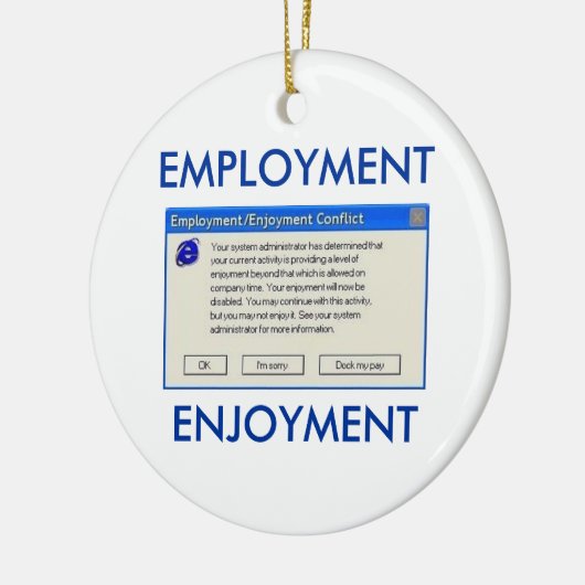 HUMOR WERKGELEGENHEID OF COMPUTER KERAMISCH ORNAMENT (Links)