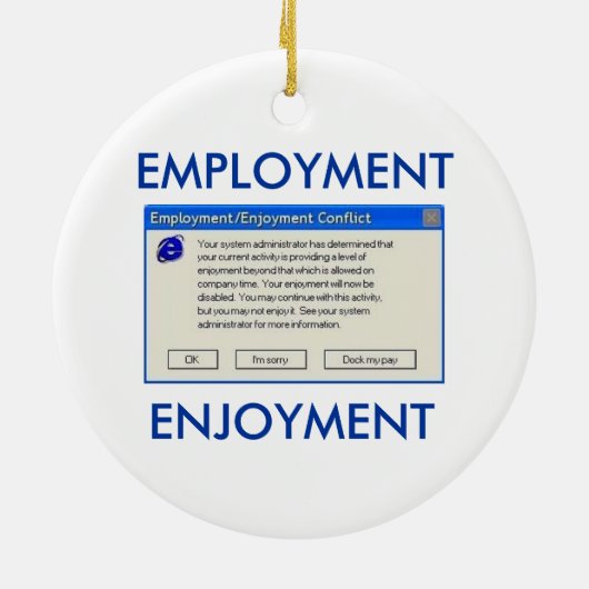 HUMOR WERKGELEGENHEID OF COMPUTER KERAMISCH ORNAMENT (Achterkant)