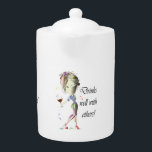 Humoreuze Drink Gezegden Teapot Theepot<br><div class="desc">Fun Gift for Wine and Tea lovers!</div>