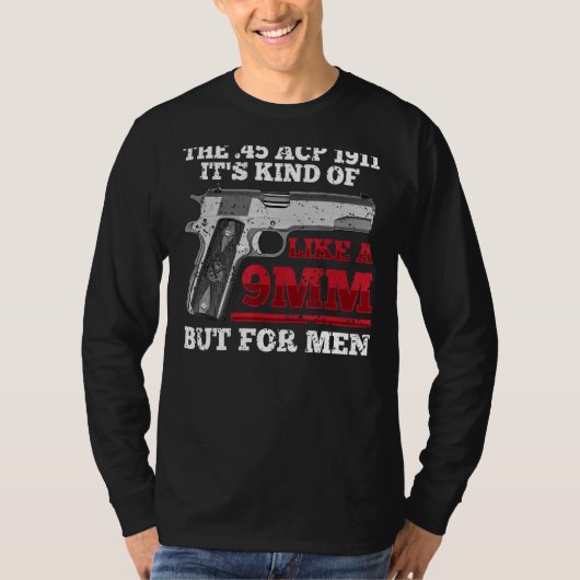 Humoristisch 45 kaliber 1911 Pistol Marksman Pisto T-shirt (Voorkant)