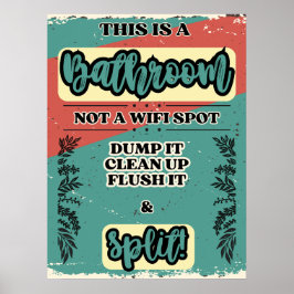 Humoristisch badkamer etiquette teken poster