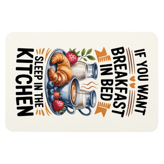 Humoristisch cadeau voor thuis- en ontbijtliefhebb magneet (Horizontaal)