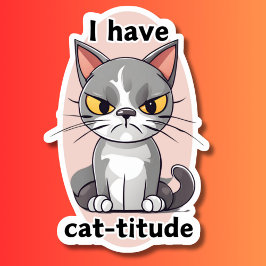 Humoristisch ik heb Cat-titude waterdicht Sticker