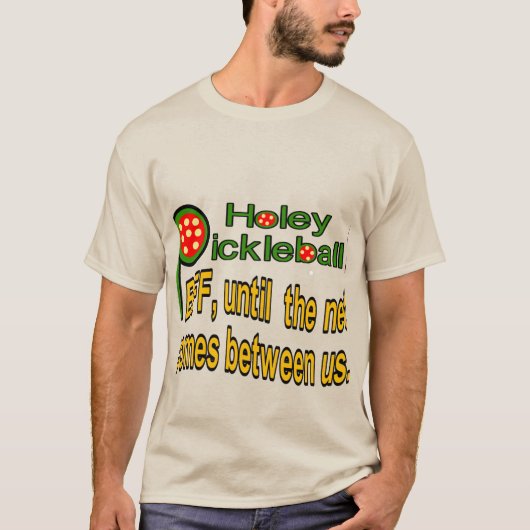 Humoristisch Pickleball T-shirt (Voorkant)