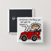 Humoristische autoziekte vierkante button 5,1 cm (Voorkant /achterkant)