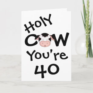 Humoristische Heilige Koe Je bent 40 Grappige Verj Kaart