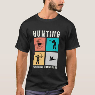 Humoristische jager gezegde jacht buiten de jacht  t-shirt