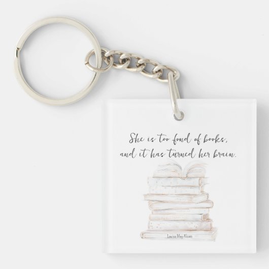 Humoristische Little Women Book Lover Quote Sleutelhanger (voorkant)