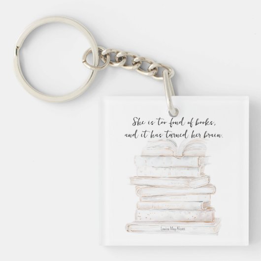 Humoristische Little Women Book Lover Quote Sleutelhanger (voorkant)