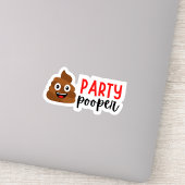 Humoristische Party Pooper Sticker