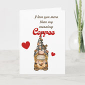 Humoristische Quote Coffee Gnome Grappige Valentij Kaart (Voorkant)