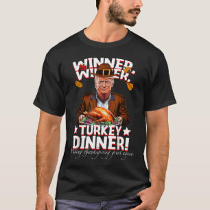 Humoristische Trump Winner Turkije Diner Thanksgiv T-shirt