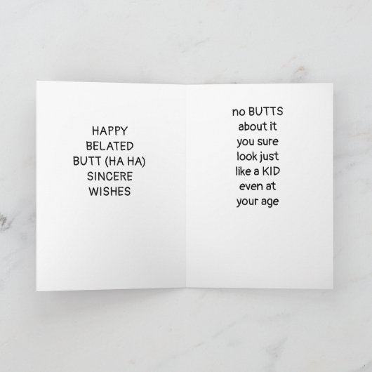 HUMORISTISCHE "VERLATE" VERJAARDAG GEEN MOEITE OVE KAART (Binnen)