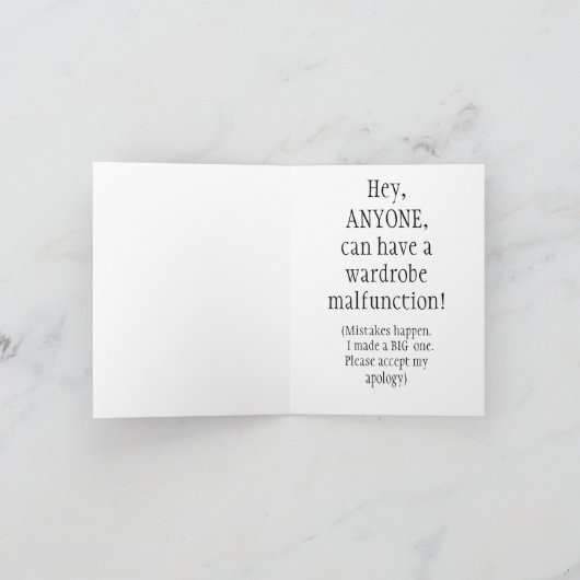 HUMORISTISCHE VERONTSCHULDIGING / KLASSIEK VROUW B KAART (Binnen)