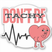 Humoristische verpleging is niet waterdicht sticker (Voorkant)