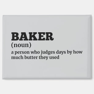Humorous Baker Definition Magnet