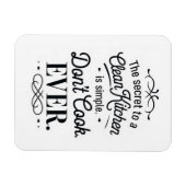 Humorous Clean Kitchen Secret Magneet (Horizontaal)