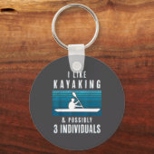 Humorous Kayaking Quote Funny Kayak Saying For Kay Sleutelhanger (Voorkant)