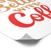 Humorous Morning Caffeine Slogan Poster (Hoek)