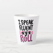 Humorous Pink Sarcastic Saying Latte Mok (Voorkant)