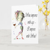 Humorous Wine gezegde wenskaart Kaart (Gele Bloem)