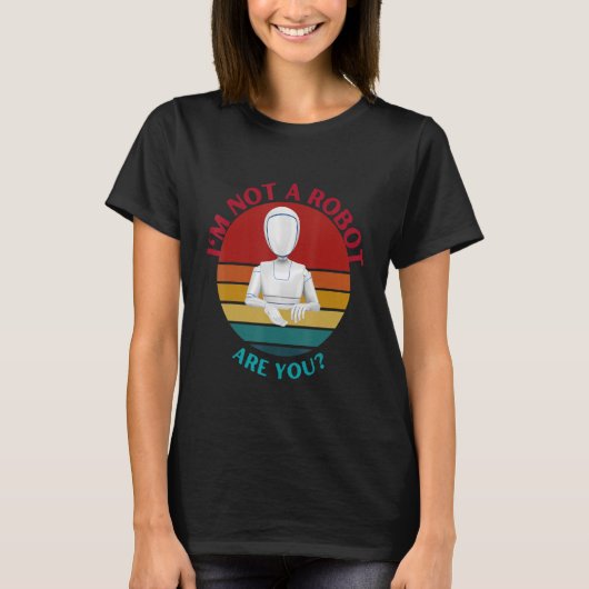 Humorstic ik ben geen robot. t-shirt (Voorkant)