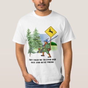 Humoureus Deer Hunter's T-Shirt