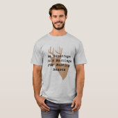 Humoureus Deer Hunting T-Shirt (Voorkant volledig)
