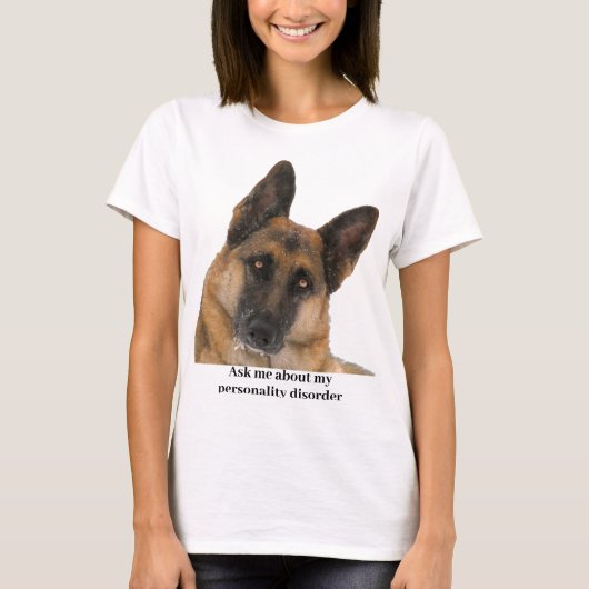 Humoureus en Funny German Shepherd T-shirt (Voorkant)