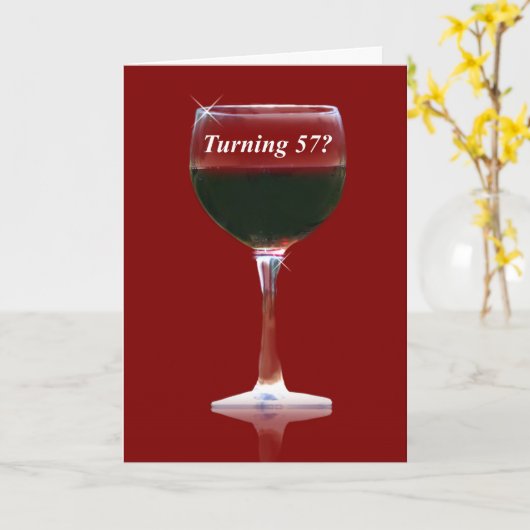Humoureus Funny Wine Happy 57th Birthday Kaart (Gele Bloem)