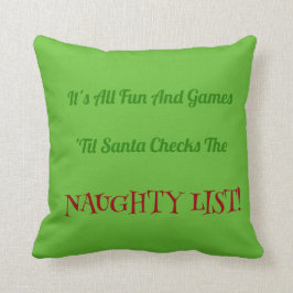 Humoureus kerst-aughty lijst Decoratief Pillow Kussen