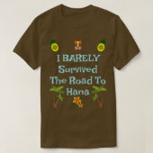 Humoureus Maui Hawaii Family Vacation Road naar Ha T-shirt (Design voorkant)