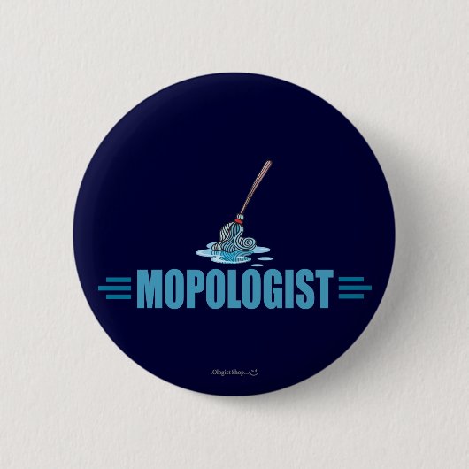 Humoureus Mop Mopping Ronde Button 5,7 Cm (Voorkant)